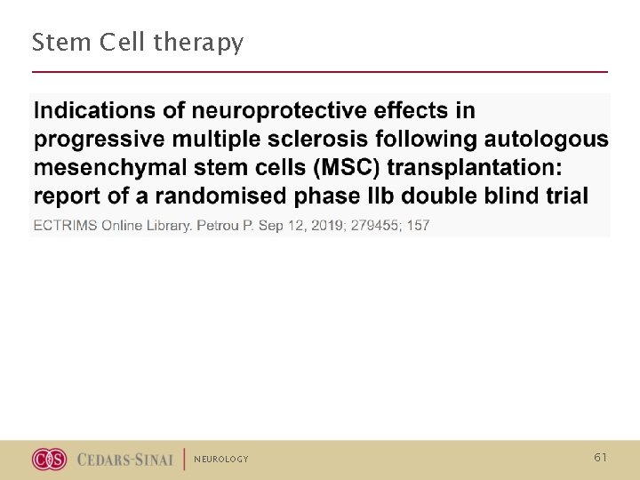 Stem Cell therapy NEUROLOGY 61 Stem Cell therapy NEUROLOGY 61