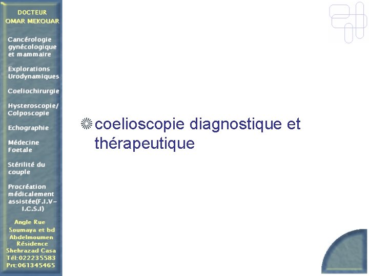 coelioscopie diagnostique et thérapeutique 