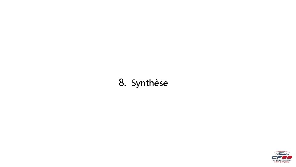 8. Synthèse 