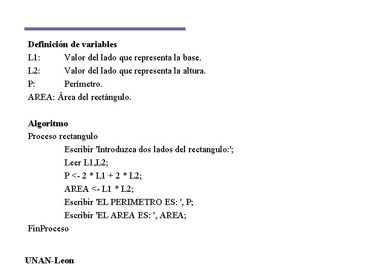 Definición de variables L 1: Valor del lado que representa la base. L 2: