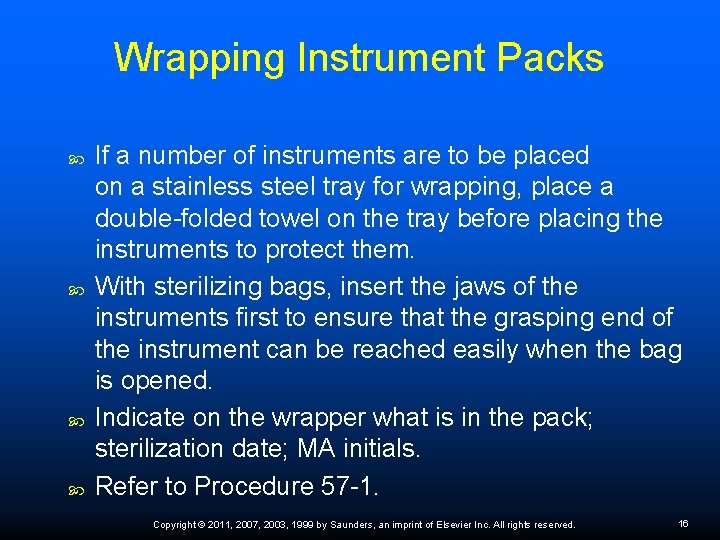 Wrapping Instrument Packs If a number of instruments are to be placed on a