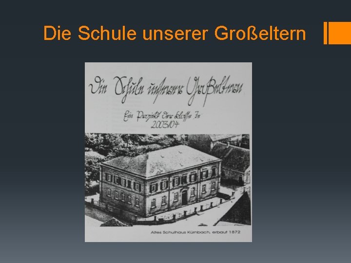 Die Schule unserer Großeltern 