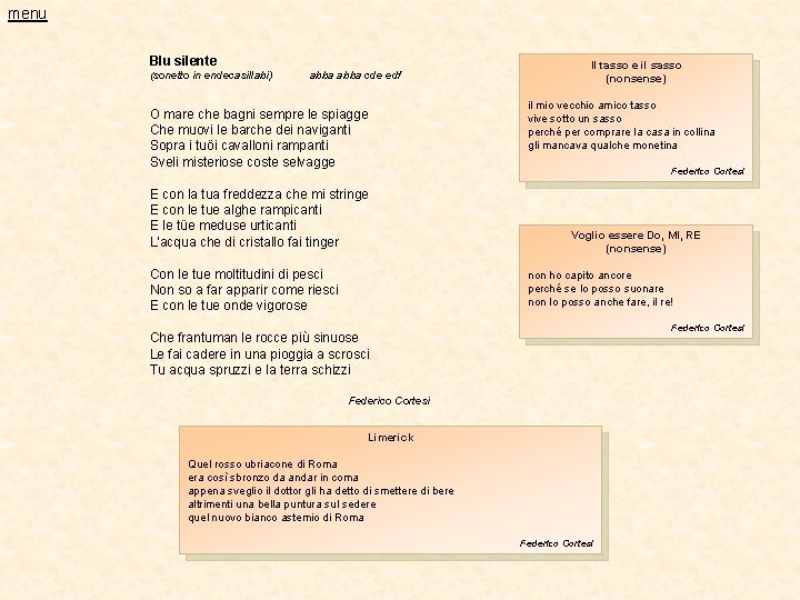menu Blu silente (sonetto in endecasillabi) abba cde edf O mare che bagni sempre menu Blu silente (sonetto in endecasillabi) abba cde edf O mare che bagni sempre
