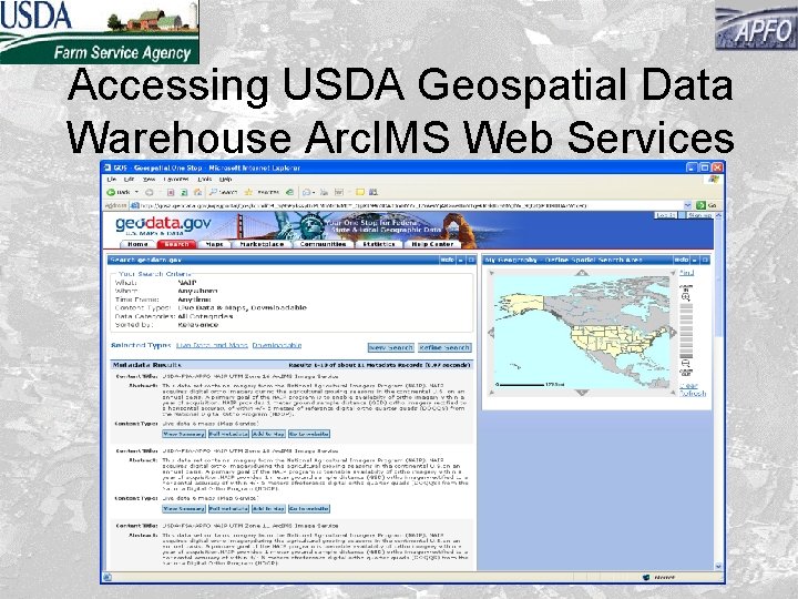 Accessing USDA Geospatial Data Warehouse Arc. IMS Web Services 