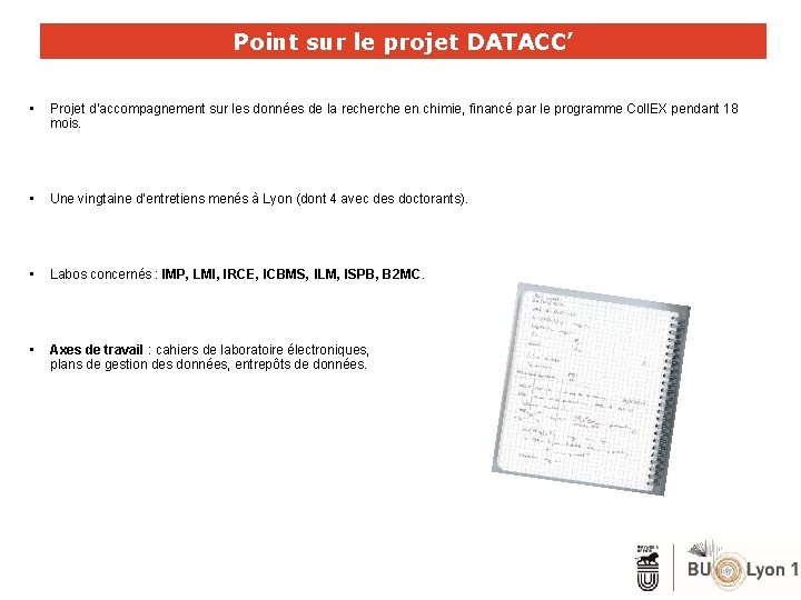 Point sur le projet DATACC’ • Projet d’accompagnement sur les données de la recherche
