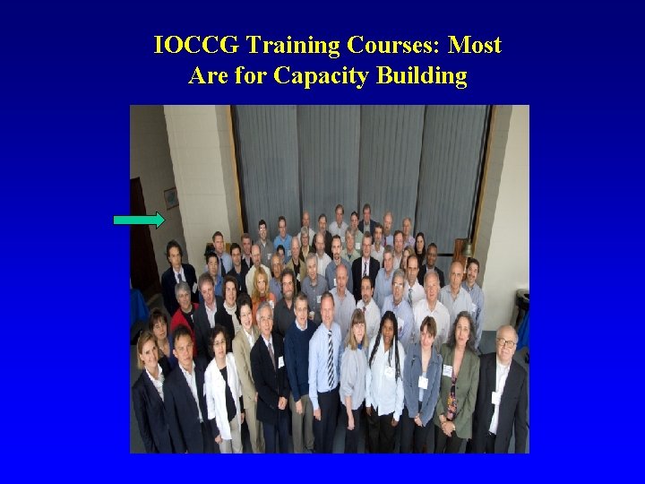 IOCCG Training Courses: Most Are for Capacity Building IOCCG Training Courses: Most Are for Capacity Building