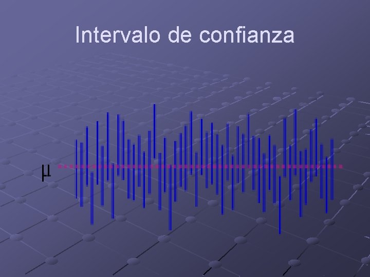 Intervalo de confianza 