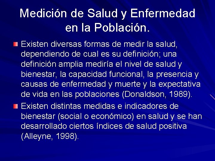 EPIDEMIOLOGIA MEDICION DE LAS CONDICIONES DE SALUD Y