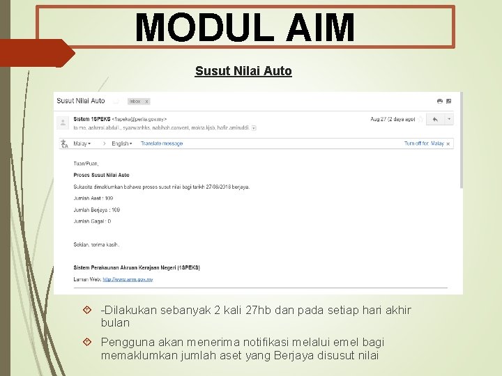 MODUL AIM Susut Nilai Auto -Dilakukan sebanyak 2 kali 27 hb dan pada setiap