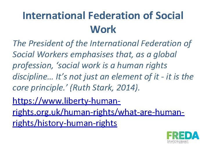 International Federation of Social Work The President of the International Federation of Social Workers