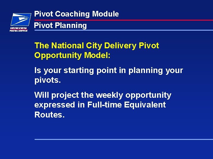 Pivot Coaching Module Pivot Planning The National City Delivery Pivot Opportunity Model: Is your Pivot Coaching Module Pivot Planning The National City Delivery Pivot Opportunity Model: Is your