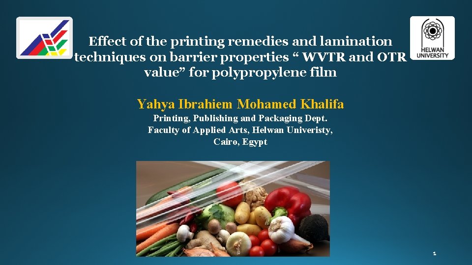 Effect of the printing remedies and lamination techniques on barrier properties “ WVTR and