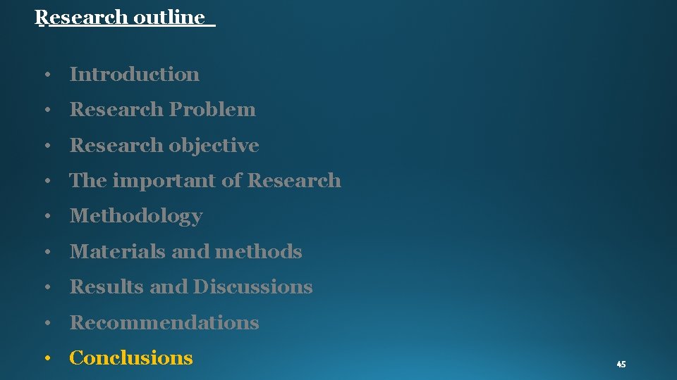 Research outline • Introduction • Research Problem • Research objective • The important of