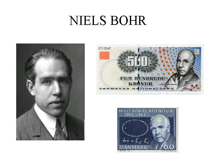 NIELS BOHR 