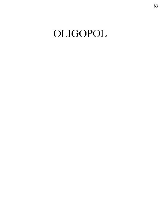 83 OLIGOPOL 