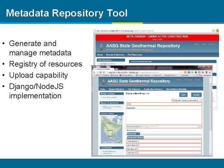Metadata Repository Tool • Generate and manage metadata • Registry of resources • Upload