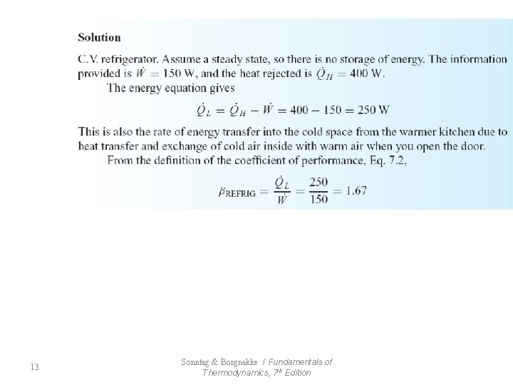 13 Sonntag & Borgnakke / Fundamentals of Thermodynamics, 7 th Edition 