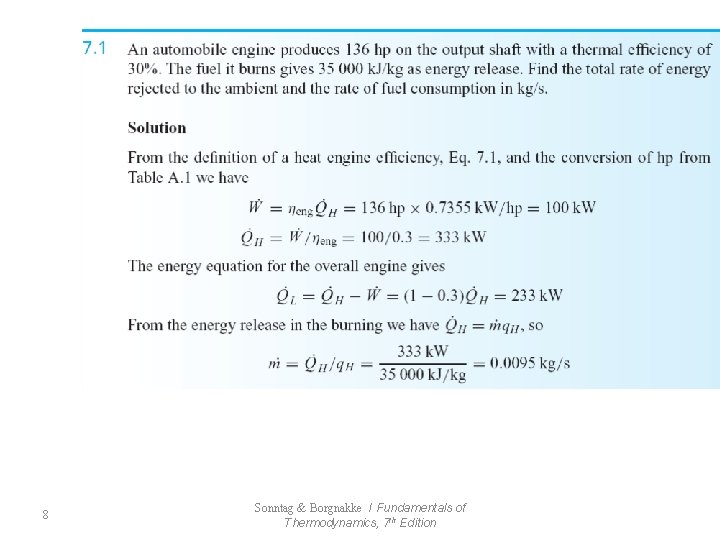 8 Sonntag & Borgnakke / Fundamentals of Thermodynamics, 7 th Edition 