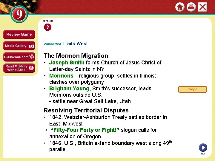 SECTION 2 continued Trails West The Mormon Migration • Joseph Smith forms Church of