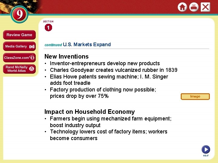 SECTION 1 continued U. S. Markets Expand New Inventions • Inventor-entrepreneurs develop new products
