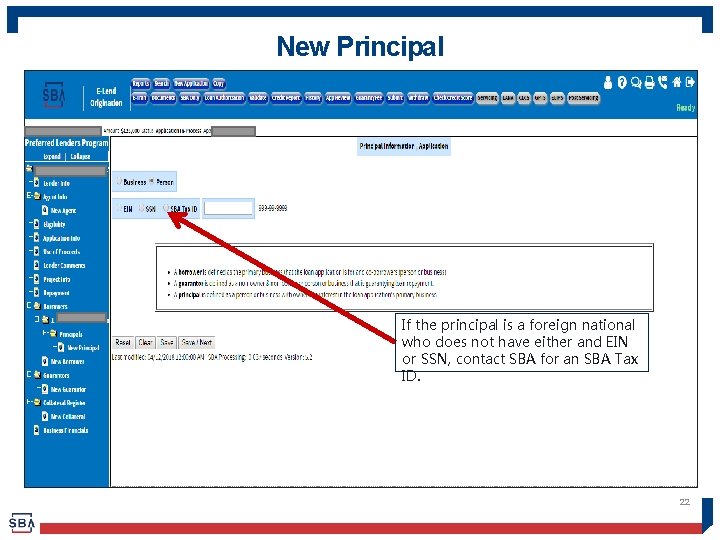 New Principal If the principal is a foreign national who does not have either