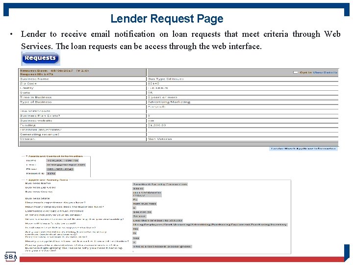 Lender Request Page • Lender to receive email notification on loan requests that meet