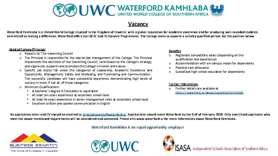Vacancy Waterford Kamhlaba is a United World College situated in the Kingdom of Eswatini