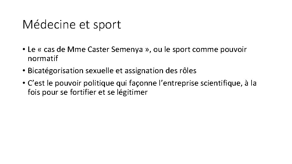 Médecine et sport • Le « cas de Mme Caster Semenya » , ou