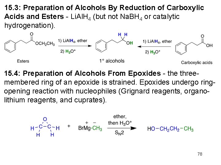 15. 3: Preparation of Alcohols By Reduction of Carboxylic Acids and Esters - Li. 15. 3: Preparation of Alcohols By Reduction of Carboxylic Acids and Esters - Li.