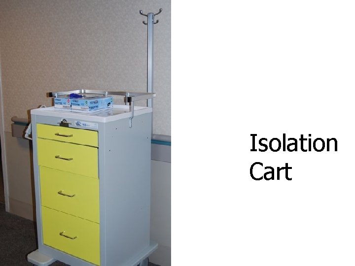 Isolation Cart 