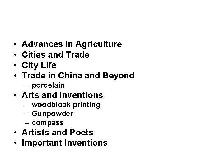  • • Advances in Agriculture Cities and Trade City Life Trade in China