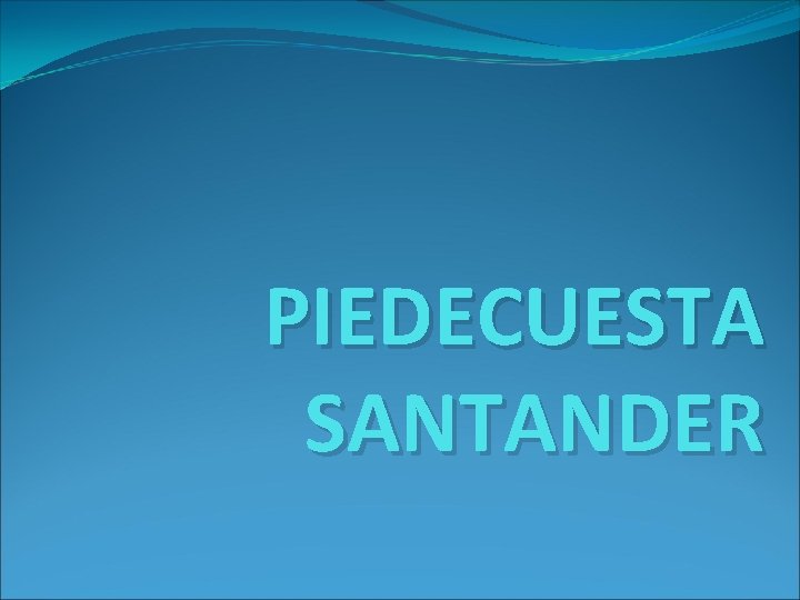 PIEDECUESTA SANTANDER 