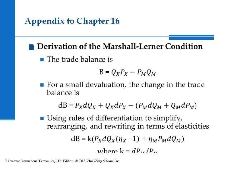 Appendix to Chapter 16 n Salvatore: International Economics, 11 th Edition © 2013 John