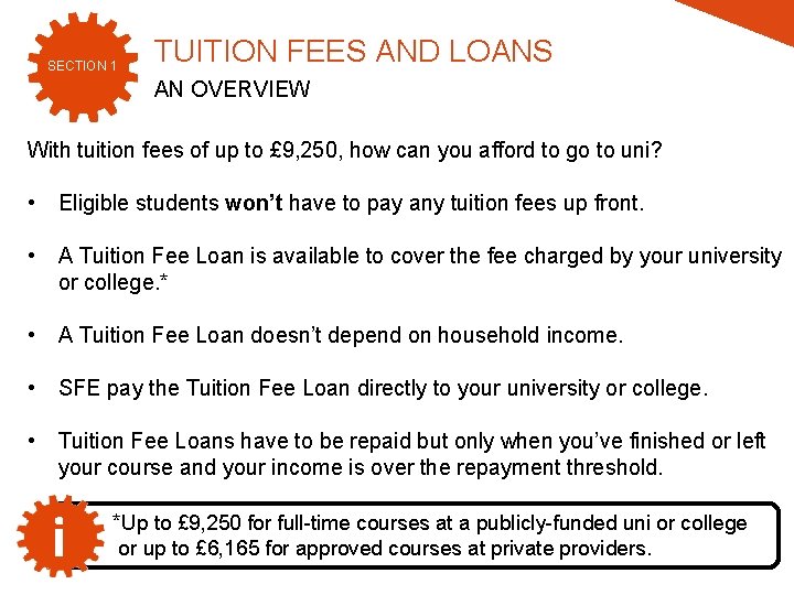 SECTION 1 TUITION FEES AND LOANS AN OVERVIEW With tuition fees of up to SECTION 1 TUITION FEES AND LOANS AN OVERVIEW With tuition fees of up to