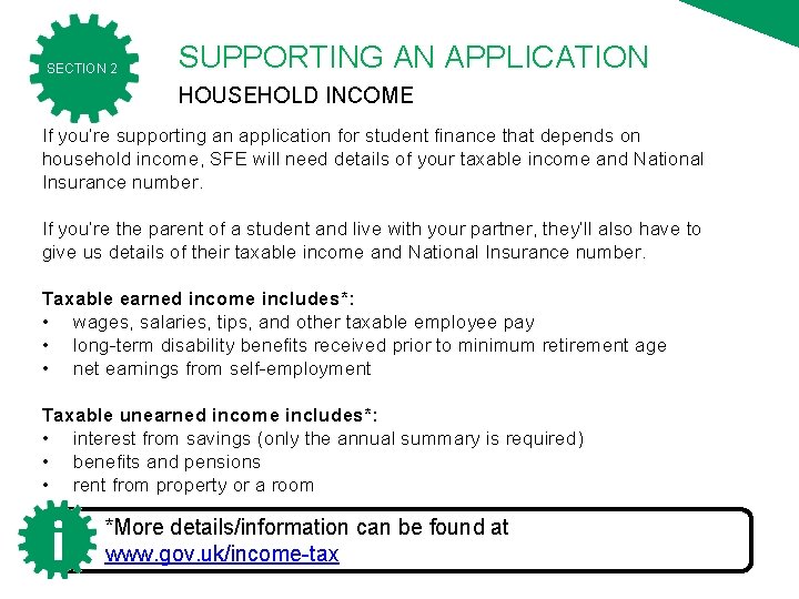 SECTION 2 SUPPORTING AN APPLICATION HOUSEHOLD INCOME If you’re supporting an application for student SECTION 2 SUPPORTING AN APPLICATION HOUSEHOLD INCOME If you’re supporting an application for student