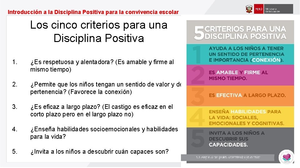 Introducción a la Disciplina Positiva para la convivencia escolar Los cinco criterios para una