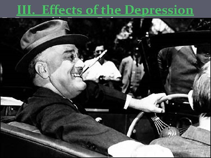 III. Effects of the Depression E. Roosevelt’s Power Fades 1. Supreme Court ruled NRA