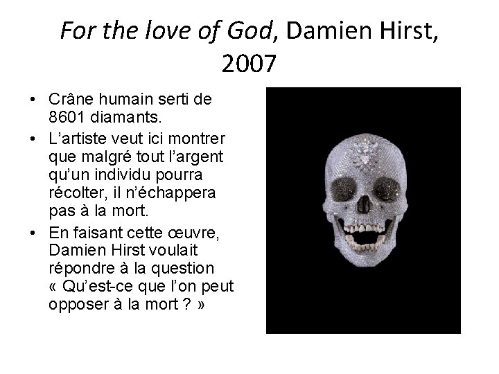 For the love of God, Damien Hirst, 2007 • Crâne humain serti de 8601