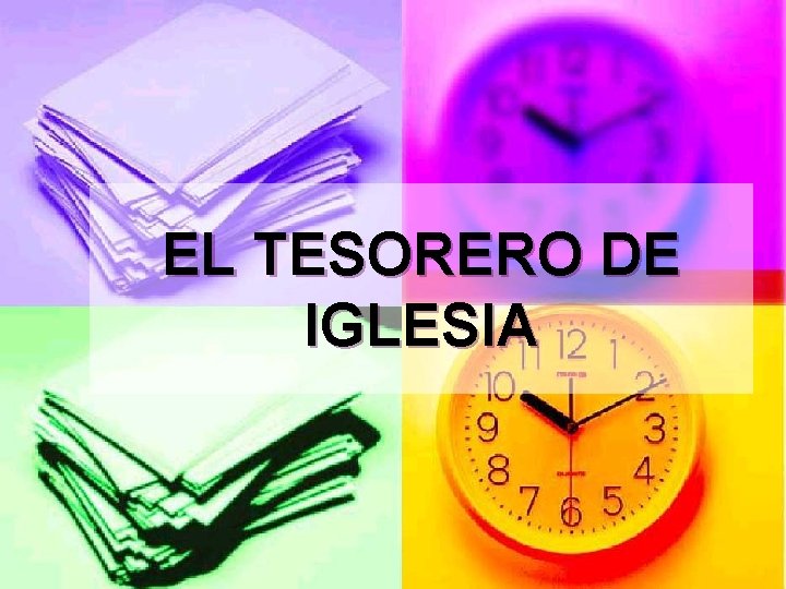 EL TESORERO DE IGLESIA 