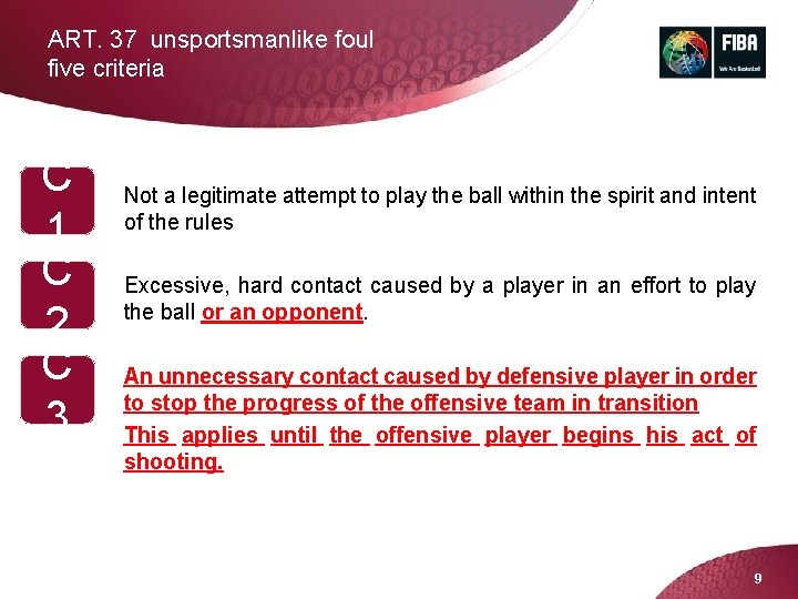 ART. 37 unsportsmanlike foul five criteria C 1 C 2 C 3 Not a