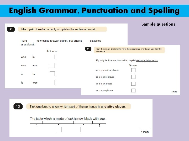 English Grammar, Punctuation and Spelling Sample questions 