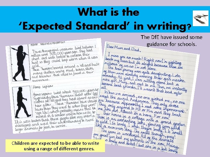 What is the ‘Expected Standard’ in writing? The Df. E have issued some guidance