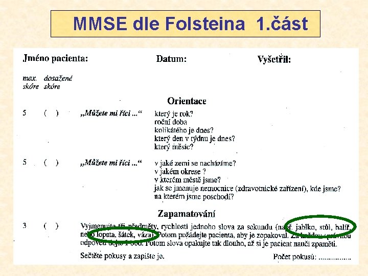 MMSE dle Folsteina 1. část 