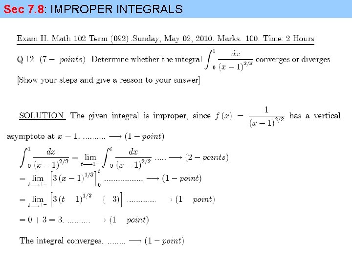 Sec 7. 8: IMPROPER INTEGRALS 