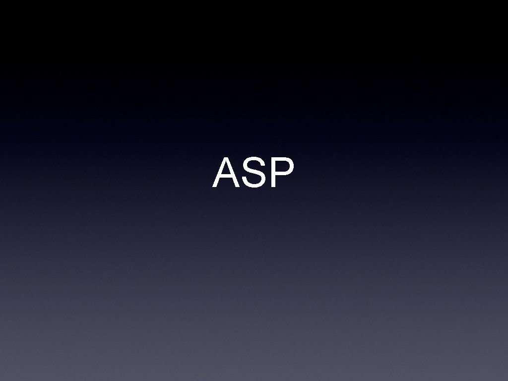 ASP 