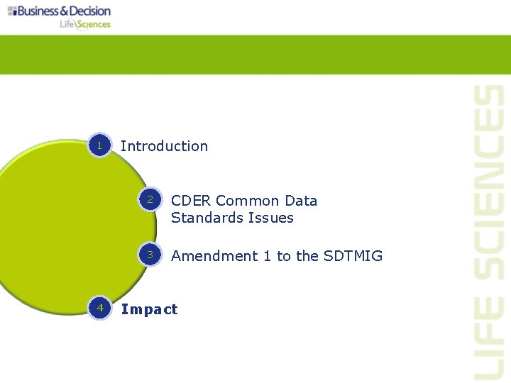 1 4 Introduction 2 CDER Common Data Standards Issues 3 Amendment 1 to the 1 4 Introduction 2 CDER Common Data Standards Issues 3 Amendment 1 to the