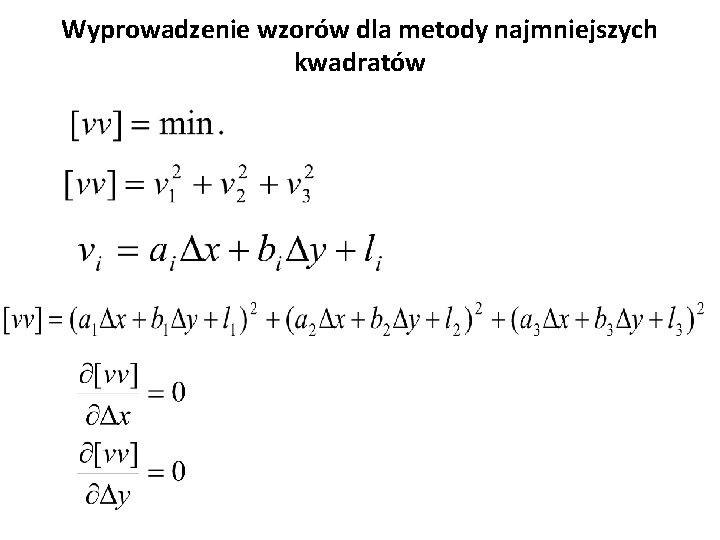 Wyprowadzenie wzorów dla metody najmniejszych kwadratów 