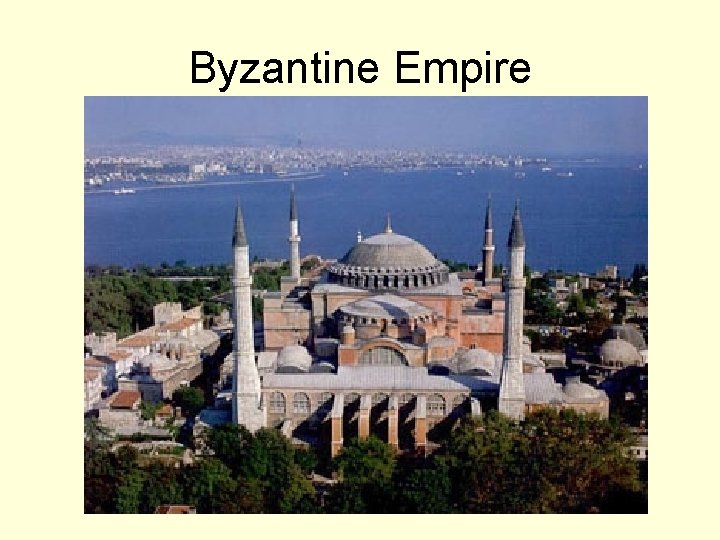 Byzantine Empire 