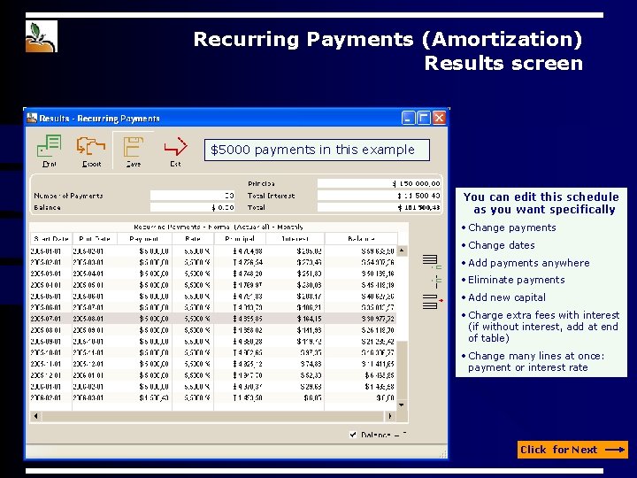 Recurring Payments (Amortization) Results screen $5000 payments in this example You can edit this Recurring Payments (Amortization) Results screen $5000 payments in this example You can edit this