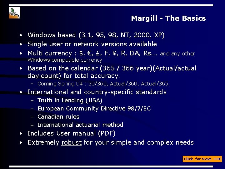 Margill - The Basics • Windows based (3. 1, 95, 98, NT, 2000, XP) Margill - The Basics • Windows based (3. 1, 95, 98, NT, 2000, XP)